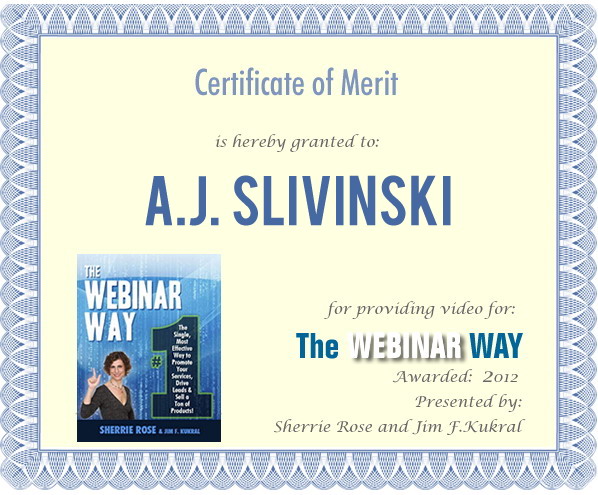 Certificate of Merit for A.J. Slivinski from The Webinar Way