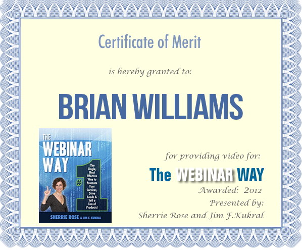 Certificate of Merit for Brian Williams from The Webinar Way