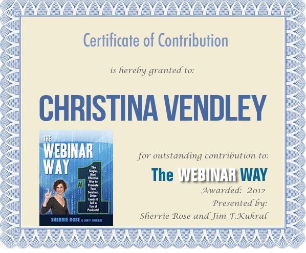 Certificate of Contribution for Christina Vendley from The Webinar Way