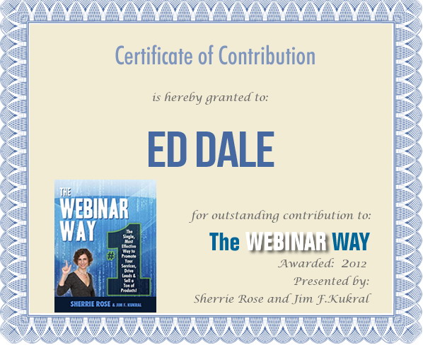 Certificate of Contribution for Ed Dale from The Webinar Way