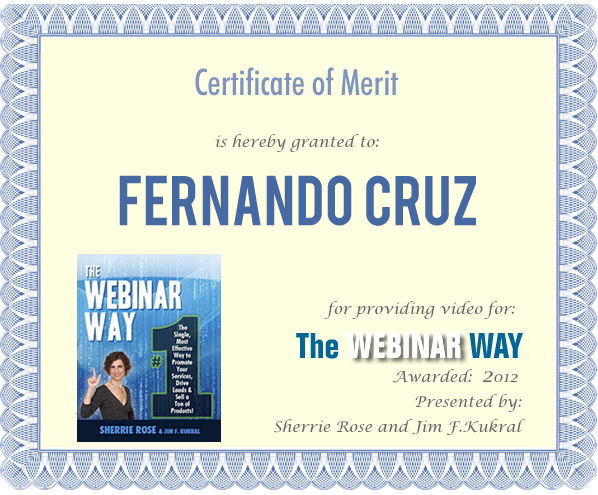 Certificate of Merit for Fernando Cruz from The Webinar Way
