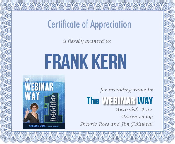 Certificate of Appreciation for Frank Kern from The Webinar Way