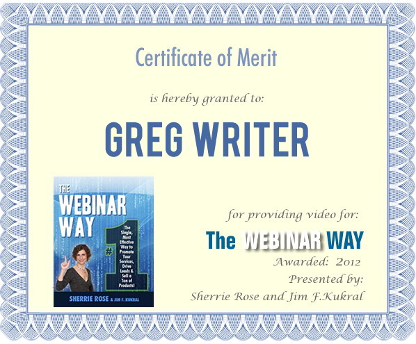Certificate of Merit for Greg Writer from The Webinar Way