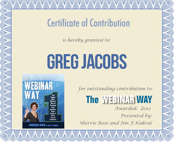 Certificate of Contribution for Greg Jacobs from The Webinar Way