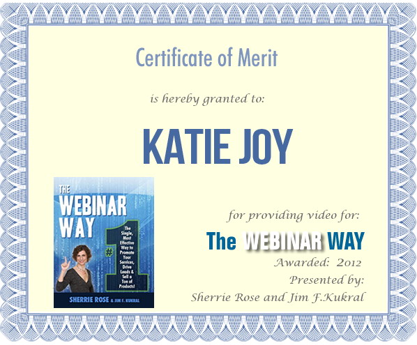 Certificate of Merit for Katie Joy from The Webinar Way