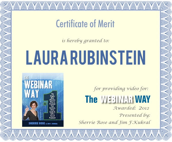 Certificate of Merit for Laura Rubinstein from The Webinar Way