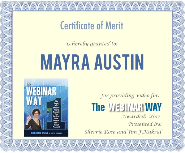 Certificate of Merit for Mayra Austin from The Webinar Way