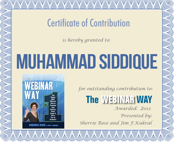 Certificate of Contribution for Muhammad Siddique from The Webinar Way