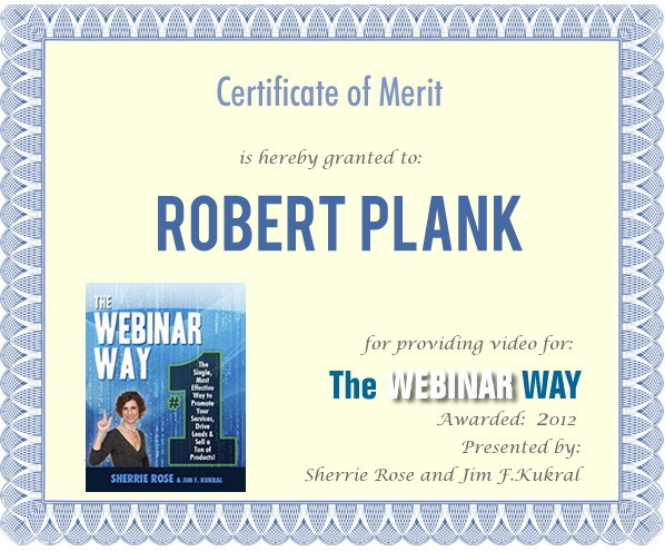 Certificate of Merit for Robert Plank from The Webinar Way