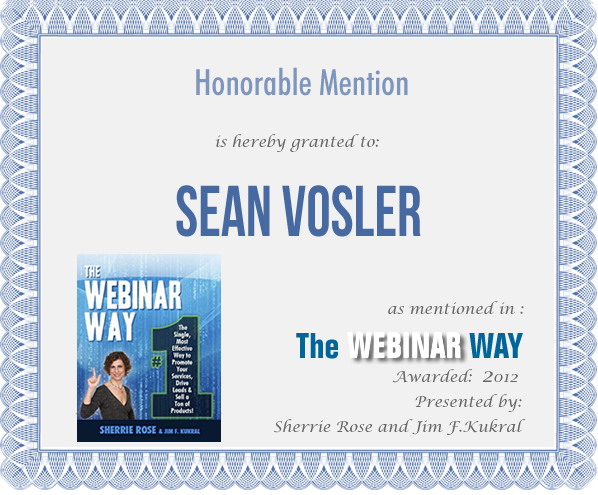 Honorable Mention for Sean Vosler from The Webinar Way
